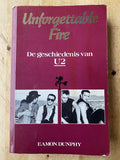 Unforgettable fire de geschiedenis - Eamon Dunphy