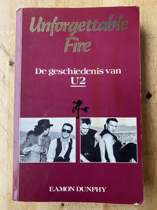 Unforgettable fire de geschiedenis - Eamon Dunphy