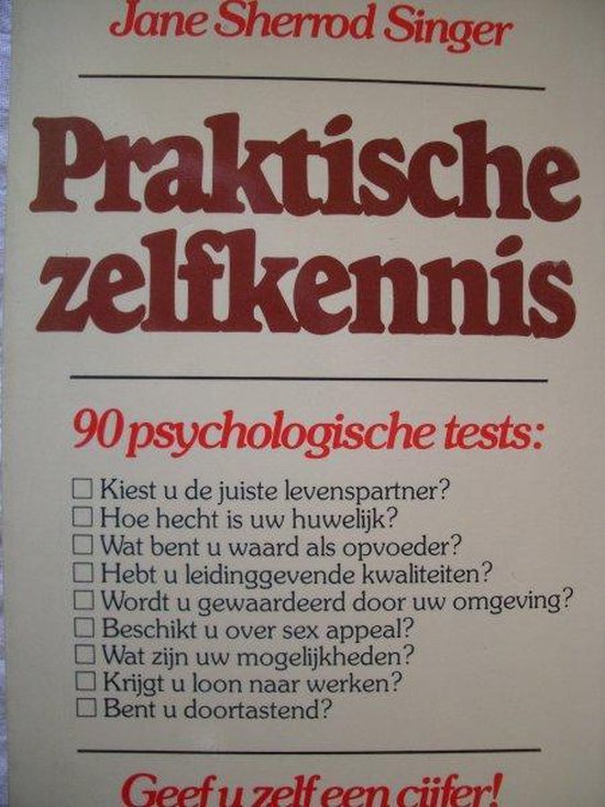 Praktische zelfkennis - Jane Sherrod Singer