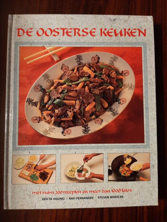 De Oosterse keuken - Deh - Ta Hsiung - Deh - Ta Hsiung, Ron Hutchcraft