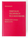 Dutch English French German Engineering Dictionary - Ten Bosch