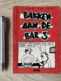 Bakken aan de bar deel 3 (Cartoons/stripboek in pocketvorm) - ijf Blokker en Harrie Touw, Harry Touw