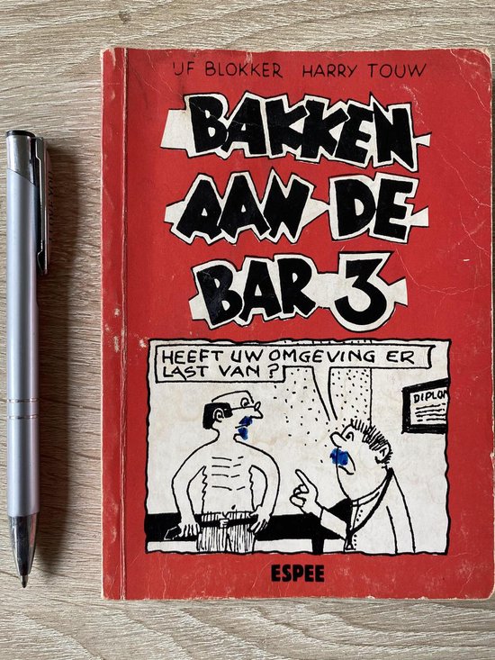 Bakken aan de bar deel 3 (Cartoons/stripboek in pocketvorm) - ijf Blokker en Harrie Touw, Harry Touw