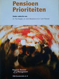 Pensioen prioriteiten - Flip Klopper, Leon Mooijman en Carel Petersen (red.)