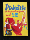Pinkeltje en de gouden pen - Dick Laan
