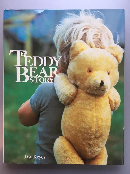 The Teddy Bear Story - Josa Keyes