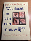 Wat dacht je van een nieuw lijf ? - Joyce van Fenema