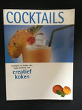 Creatief Koken Cocktails - Onbekend