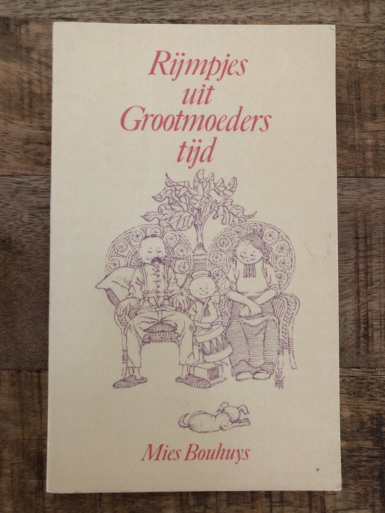 Rympjes uit grootmoeders tyd - Bouhuys, Will Berg
