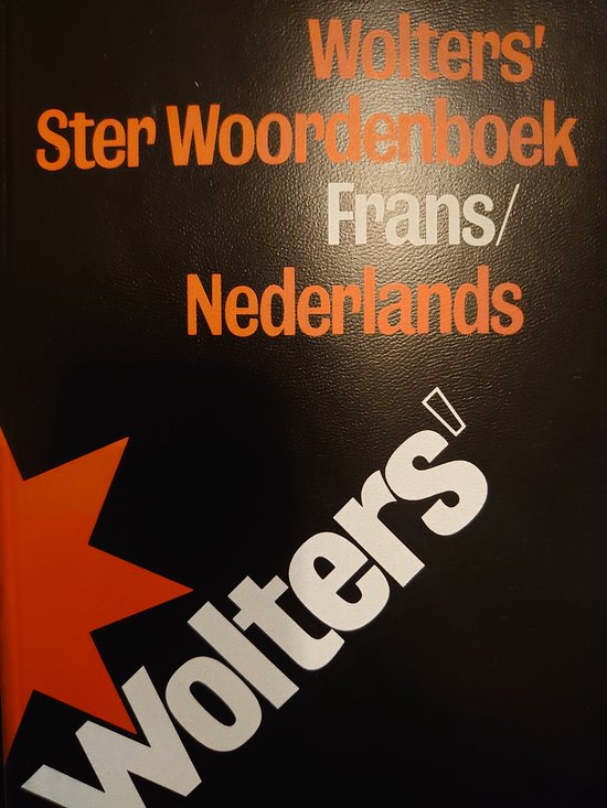 Wolters' Ster Woordenboek Frans/Nederlands - Groningen Wolters, A.M. Stoop