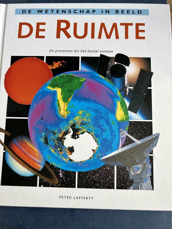 RUIMTE - WETENSCHAP IN BEELD - Peter Lafferty