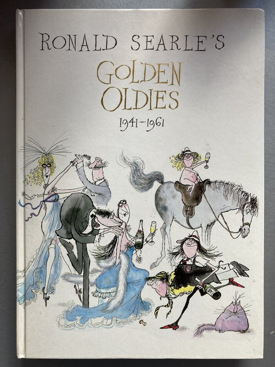 's Golden Oldies 1941 - 1961 - Ronald Searle