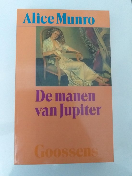 Manen van jupiter - Alice Munro