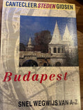 Cantecleer Steden Gidsen Budapest - Onbekend