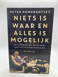 Niets is waar en alles is mogelijk - Peter Pomerantsev