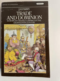 Trade and Dominion. The European Oversea Empires in the Eighteenth Century
