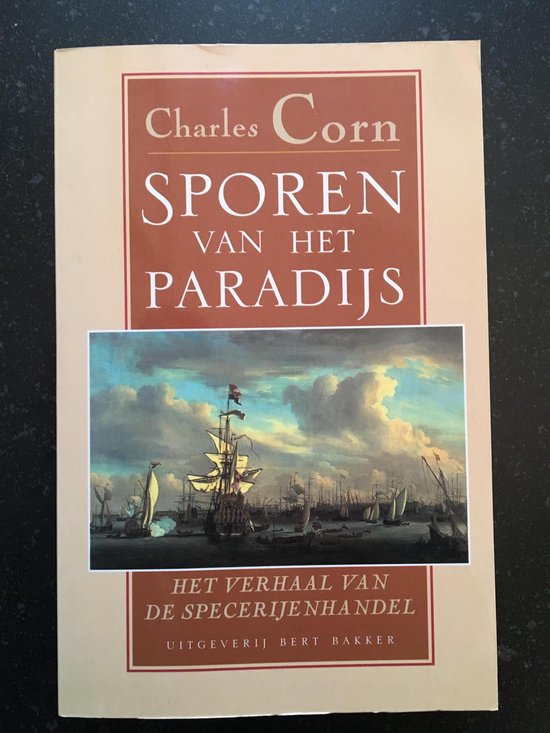 Sporen Van Het Paradijs - Charles Corn
