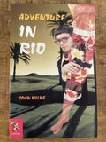 Adventure in Rio - John Milne