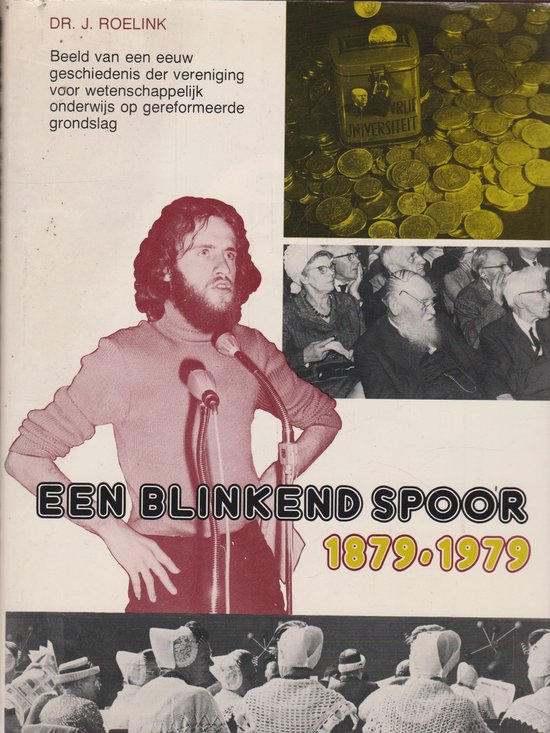 Blinkend spoor 1879 - 1979 - Roelink