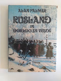 Rusland in oorlog en vrede - Palmer, Alan