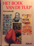 Het boek van de tulp - Tom Lodewijk