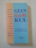 GEEN FLAUWE KUL - Kreuzen
