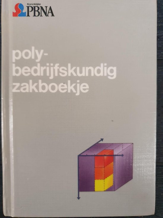 POLY - BEDRIJFSKUNDIG ZAKBOEKJE (2E DR) - J. Bilderbeek, Sebastiaan Brinkman