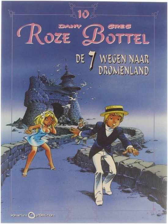De 7 Wegen naar dromenland - Daniel Henrotin, Greg, pseud. van Michel Regnier.