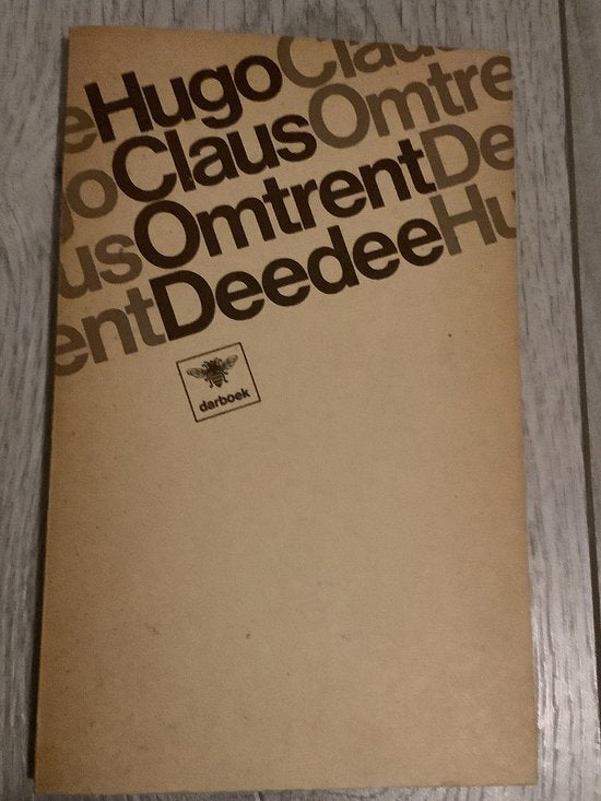 Omtrent Deedee - Hugo Claus, Onbekend
