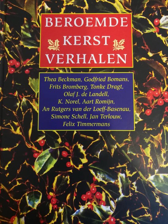 Beroemde Kerstverhalen - Thea Beckman, Godfried Bomans