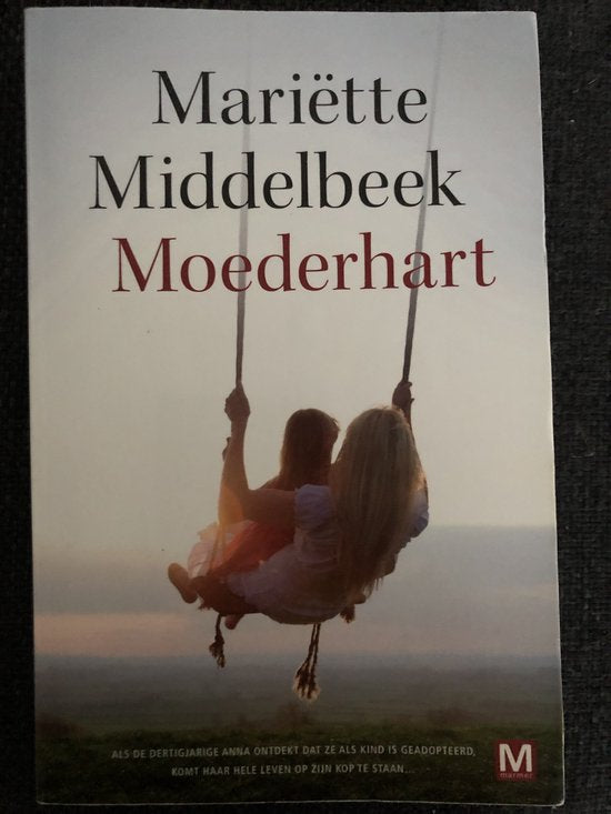 Moederhart - Mariette Middelbeek
