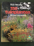 Driehonderdvyftig tuinplanten e.h.toep. - R. Herwig