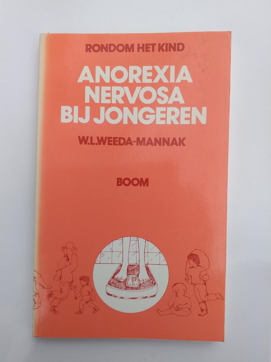 Anorexia nervosa bij jongeren (rk) - W.L. Weeda - Mannak