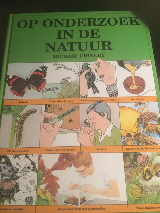 Op onderzoek in de natuur - Chinery, A. Winterbotham