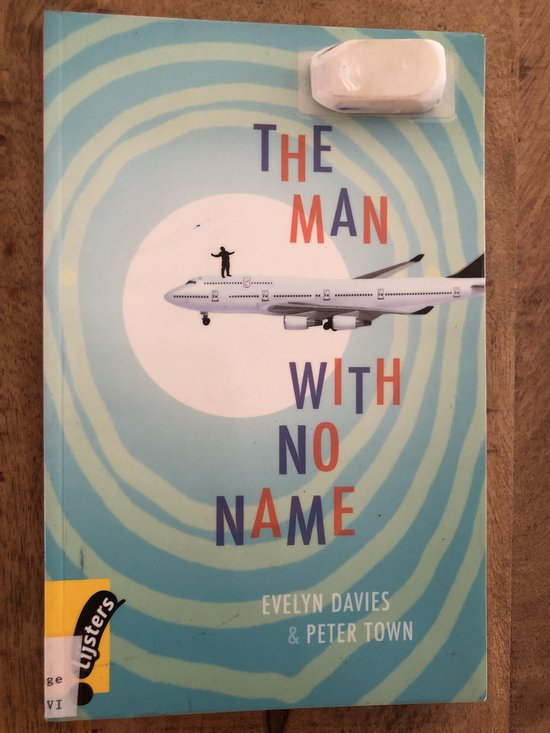 The man with no name - Evelyn Davies, Peter Town