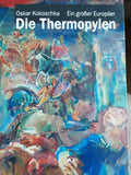 Die Thermopylen Oskar Kokoschka - Weidinger, Alfred