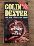 The Wench Is Dead - Colin Dexter, Dexter Colin