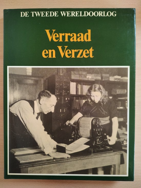 Verraad en Verzet - Lekturama - De tweede wereldoorlog