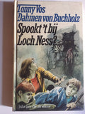 Spookt 't bij Loch Ness? - Tonny Vos - Dahmen von Buchholz, Tonny Vos