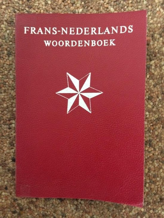 Frans - Nederlands woordenboek - K.R. Gallas