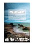 Maria Wern en de vermeende onschuld - Anna Jansson