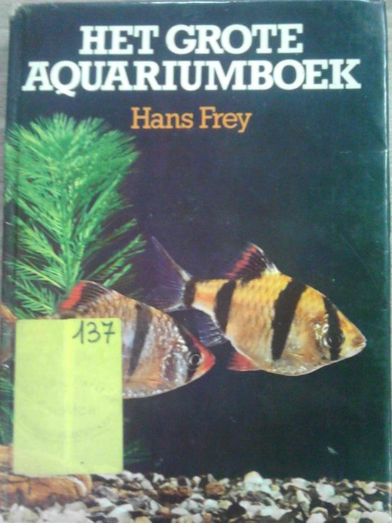 Grote aquariumboek - Hans Frey