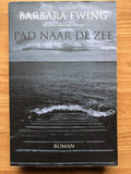Pad Naar De Zee - Barbara Ewing