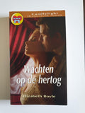 Wachten op de hertog - Elizabeth Boyle