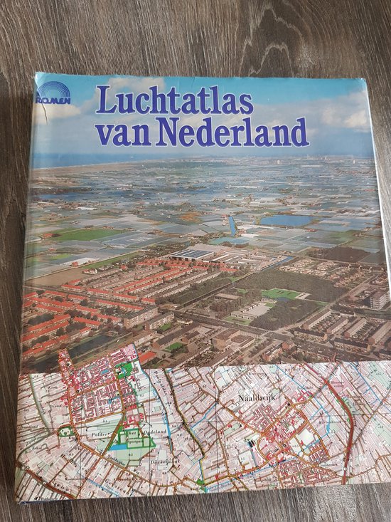 Luchtatlas van nederland - Koninklijk Nederlands Aardrijkskundig Genootschap