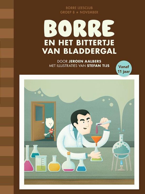 De Gestreepte Boekjes - Borre en het bittertje van bladdergal - Jeroen Aalbers