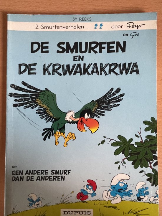 De Smurfen en Krwakakrwa 2 smurfverhalen in een boek - Peyo