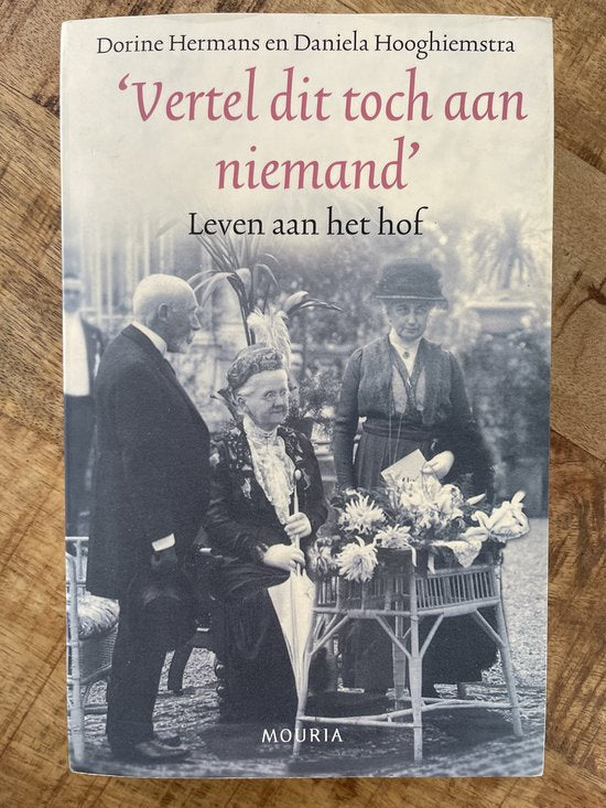 Vertel Dit Toch Aan Niemand - Daniela Hooghiemstra, Dorine Hermans