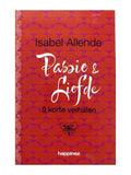 Passie & Liefde - 9 korte verhalen - Isabel Allende