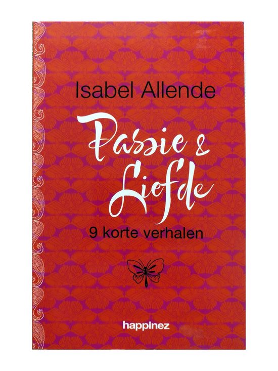 Passie & Liefde - 9 korte verhalen - Isabel Allende